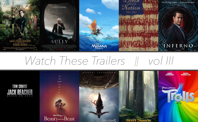 Watch These Trailers | Vol III